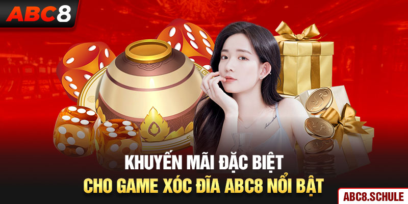 Khuyến mãi đặc biệt cho game xóc đĩa ABC8 nổi bật